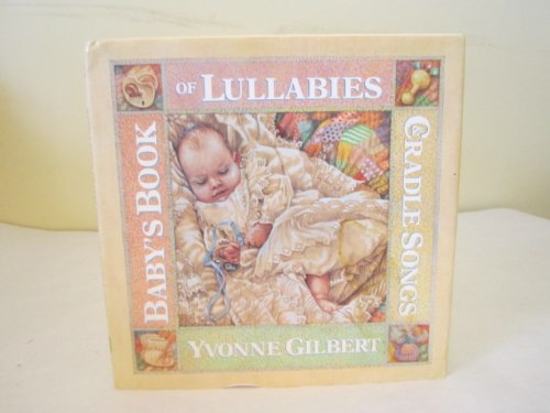 baby's book of lullabies & cradle songs