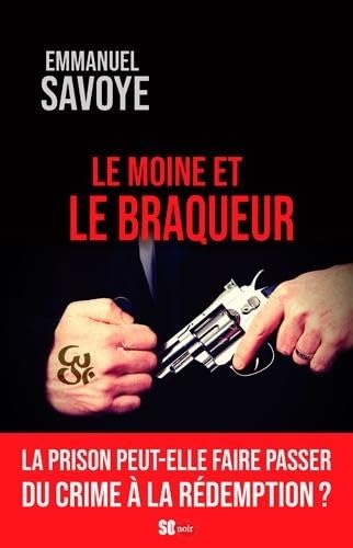 Le moine et le braqueur