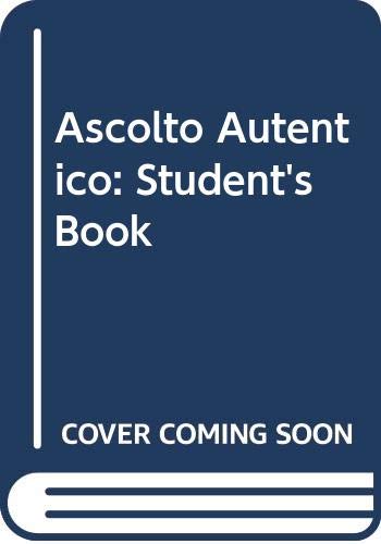 Ascolto Autentico: Student's Book