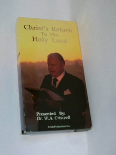 Christ's Return to the Holy Land