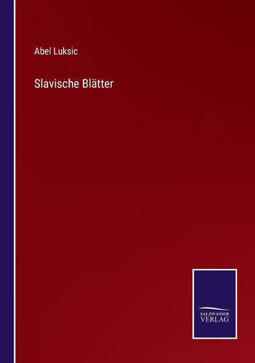 Slavische Blätter (German Edition)