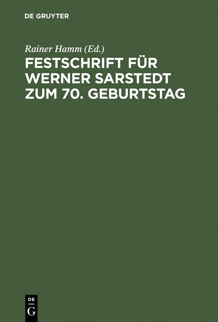 Festschrift für Werner Sarstedt zum 70. Geburtstag (German Edition)