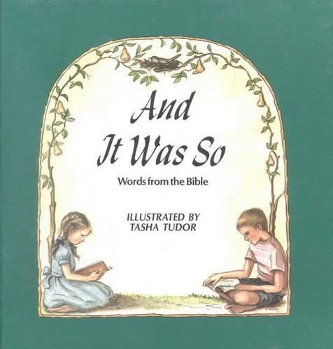 And It Was So: Verses from the Bible