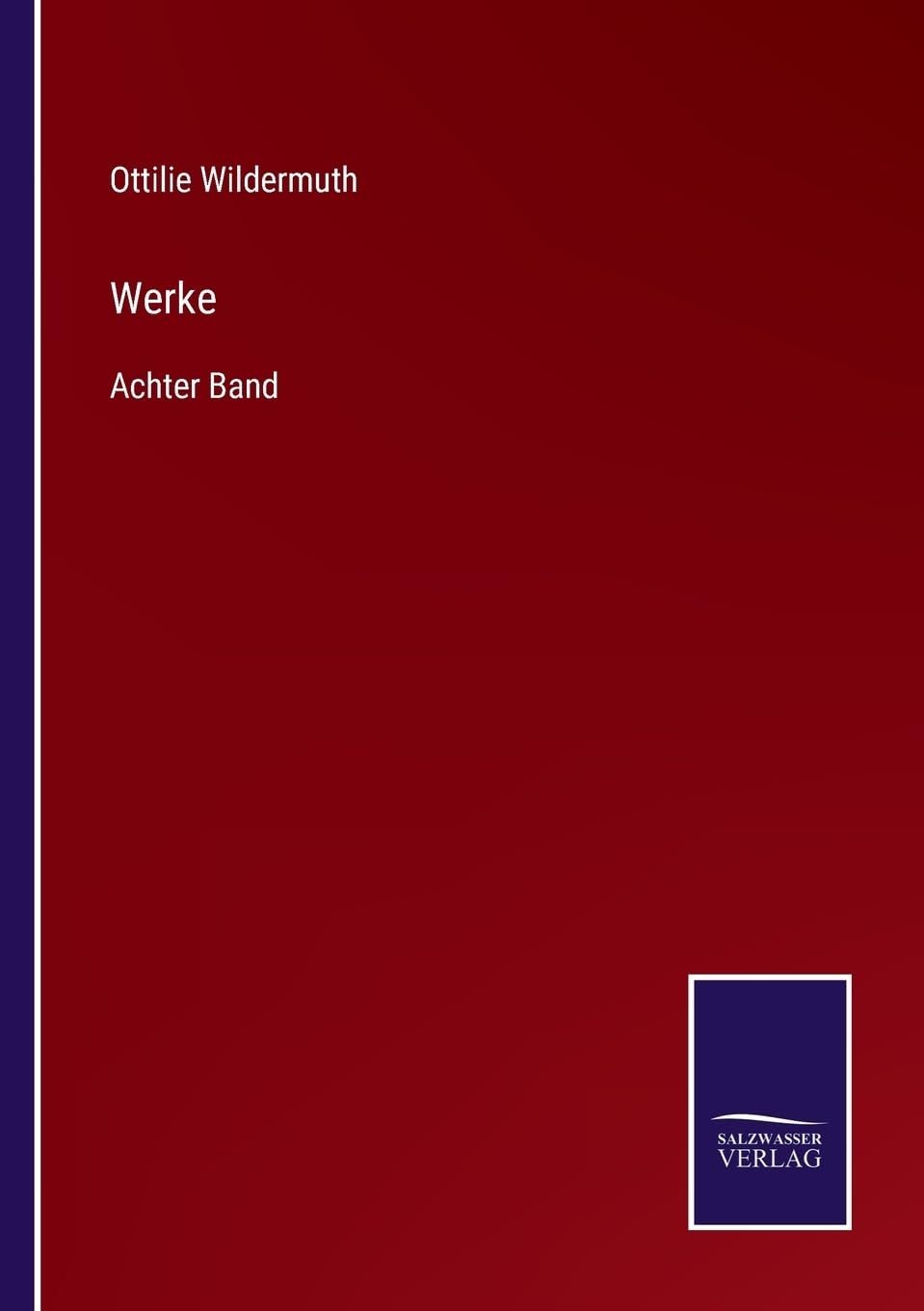 Werke: Achter Band (German Edition)