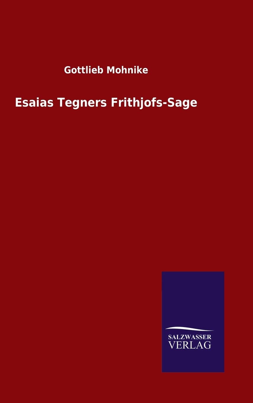Esaias Tegners Frithjofs-Sage (German Edition)