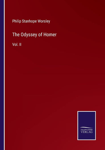 The Odyssey of Homer: Vol. II
