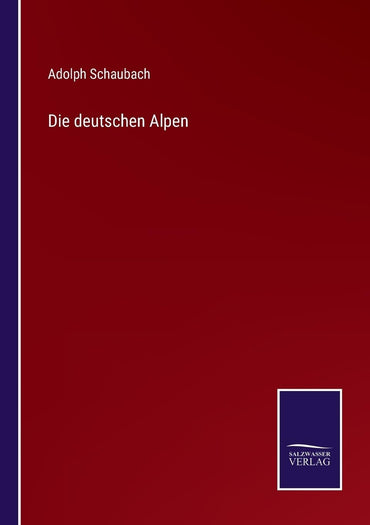 Die deutschen Alpen (German Edition)