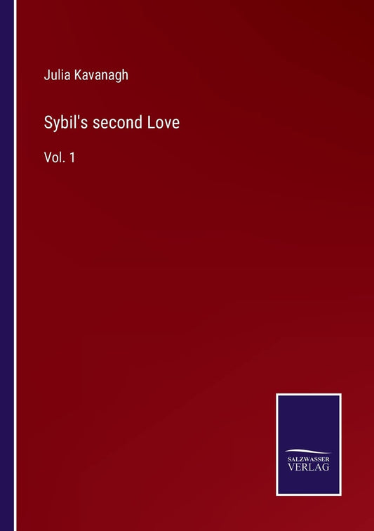 Sybil's second Love: Vol. 1