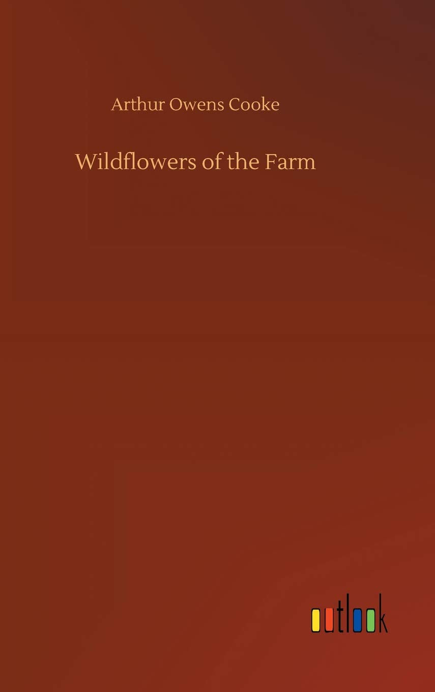 Wildflowers of the Farm