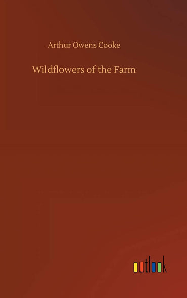 Wildflowers of the Farm