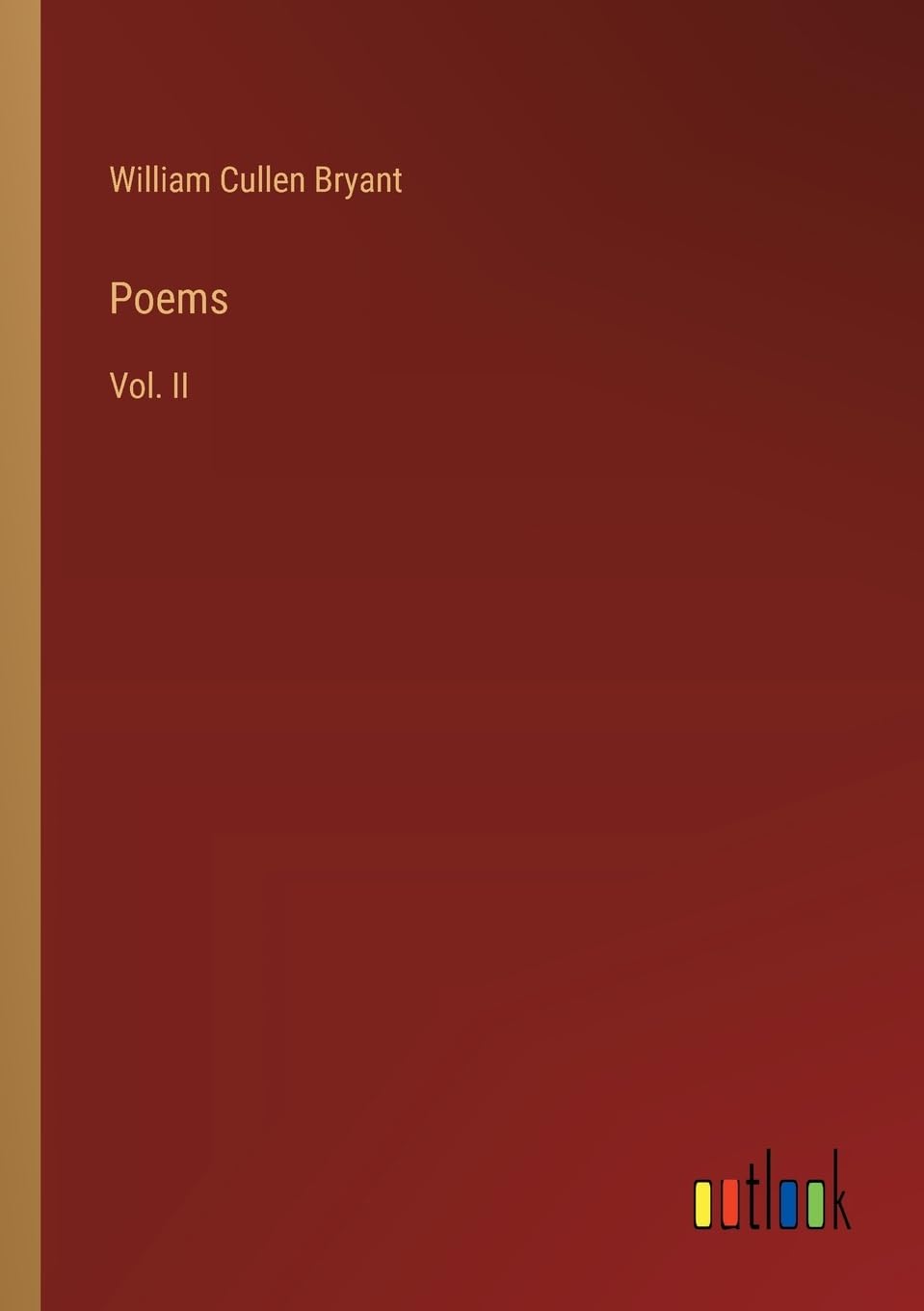 Poems: Vol. II