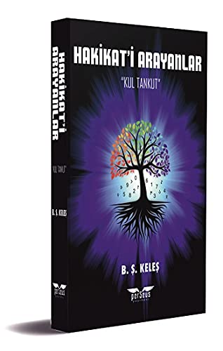 Hakikat'i Arayanlar: "Kul Tankut"