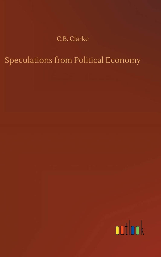 Speculations from Political Economy