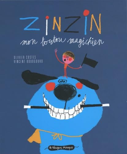 zinzin mon toutou magichien