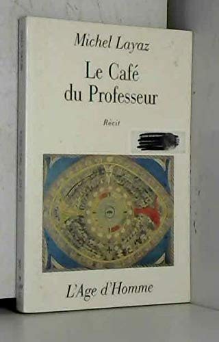 Le café du professeur (French Edition)