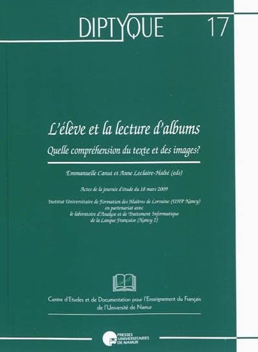 L'élève et la lecture d'albums : Quelle compréhension du texte et des images ?