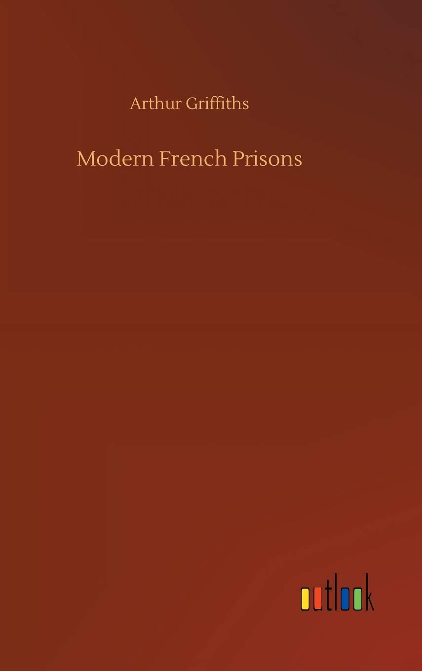Modern French Prisons