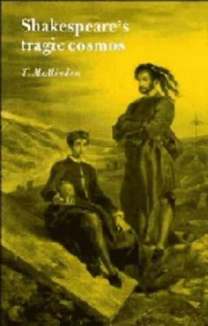 Shakespeare's Tragic Cosmos
