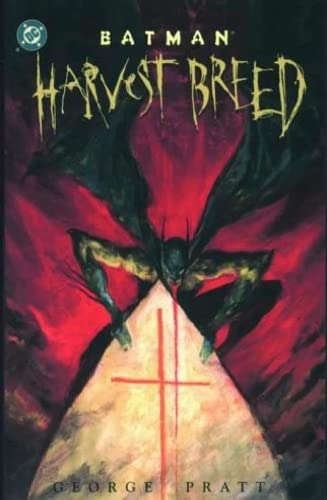 Batman: Harvest Breed