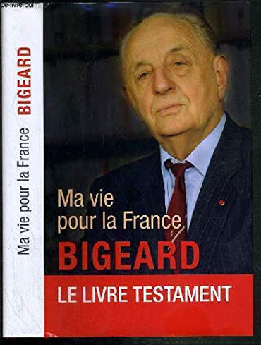 Ma vie pour la France
