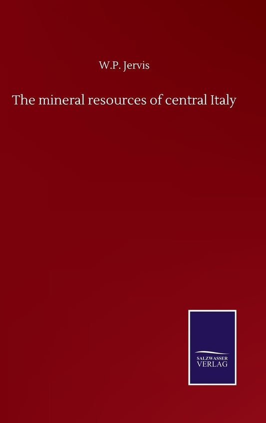 The mineral resources of central Italy