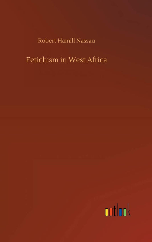 Fetichism in West Africa