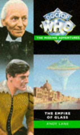 The Empire of Glass (Doctor Who - The Missing Adventures Series)