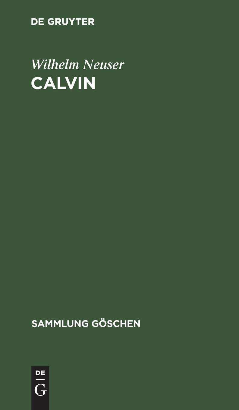 Calvin (Sammlung Göschen, 3005) (German Edition)