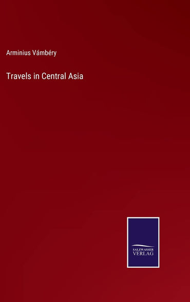 Travels in Central Asia