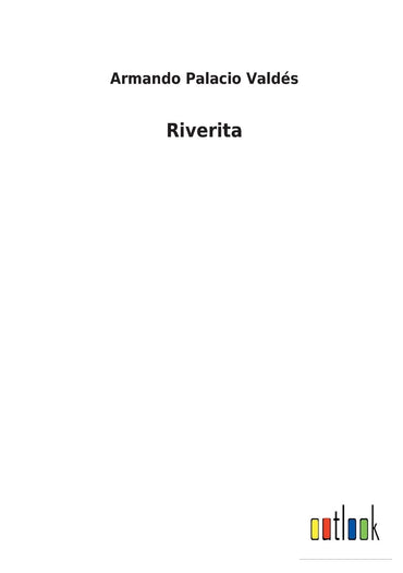 Riverita (Spanish Edition)