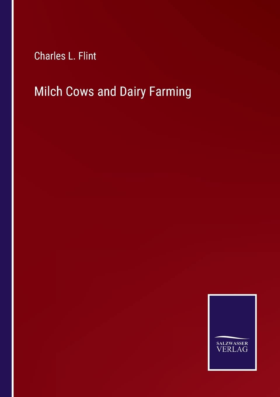 Milch Cows and Dairy Farming