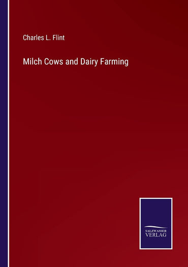 Milch Cows and Dairy Farming