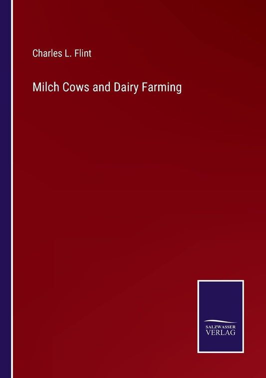Milch Cows and Dairy Farming