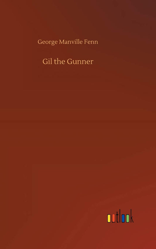 Gil the Gunner