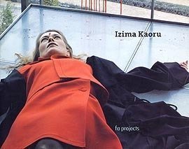 Izima Kaoru 2000-2001: Landscapes With a Corpse