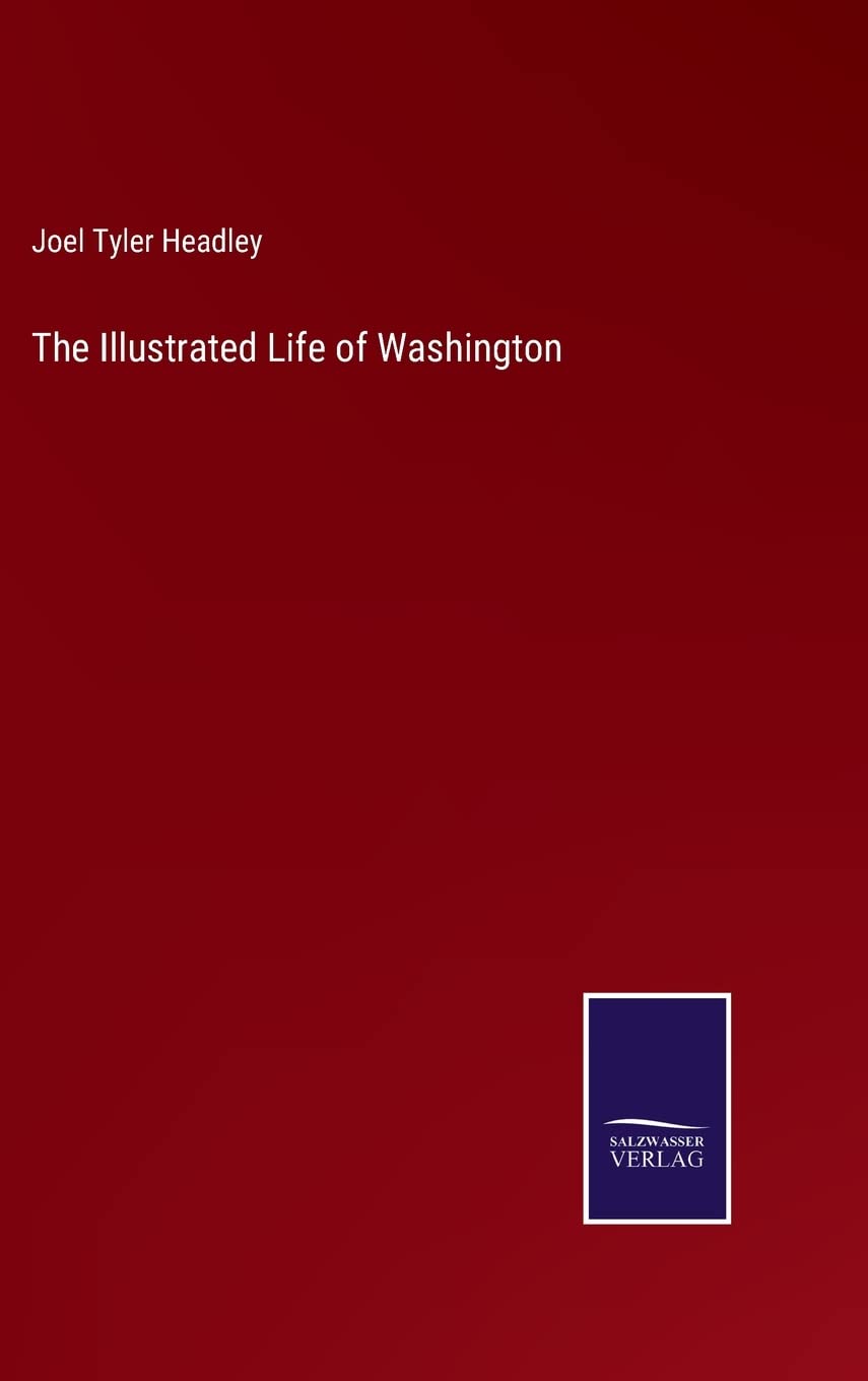 The Illustrated Life of Washington
