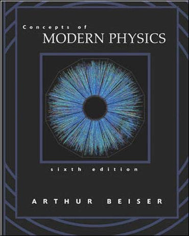 Concepts of Modern Physics