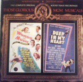 DEEP IN MY HEART / WORDS & MUSIC (ORIGINAL SOUNDTRACK LP, LTD REISSUE)