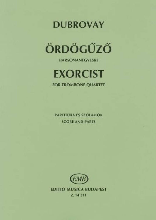 Exorcist for Trombone Quartet Trombone