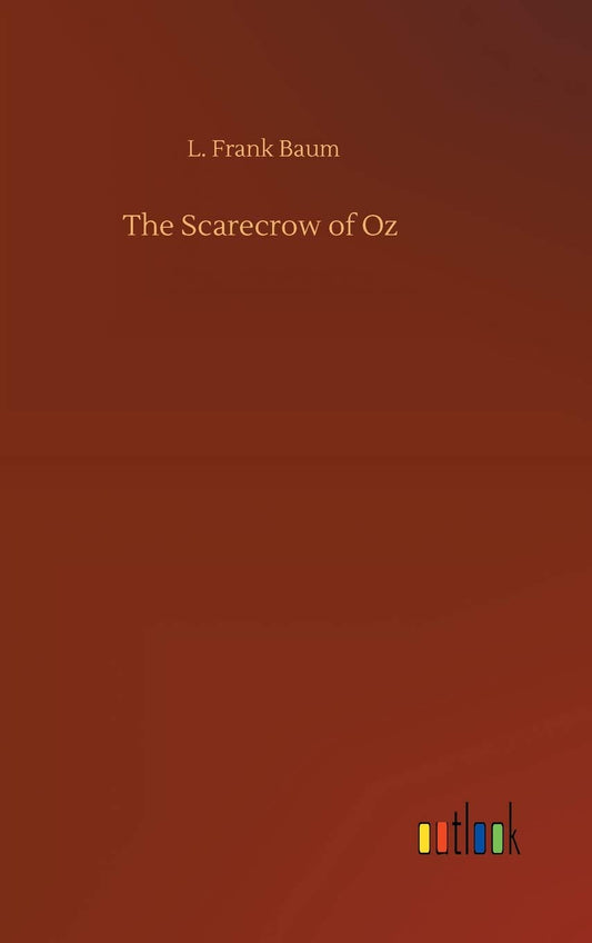 The Scarecrow of Oz