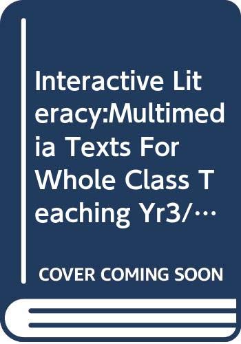 Interactive Literacy:Multimedia Texts For Whole Class Teaching Yr3/P4: Teachers Guide: Bk. 4 (INTERACTIVE LITERACY TEXTS