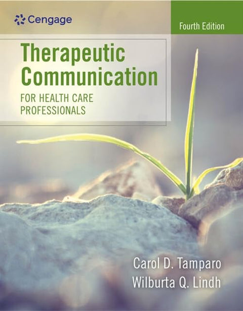 Therapeutic Communication for Health Care Professionals (MindTap Course List)