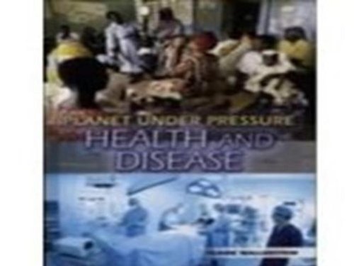 Health and Disease (Planet Under Pressure)