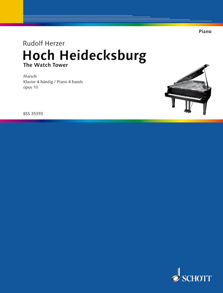 Hoch Heidecksburg: March. op. 10. piano (4 hands).