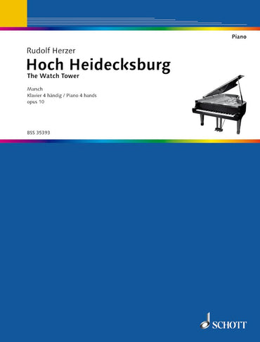 Hoch Heidecksburg: March. op. 10. piano (4 hands).