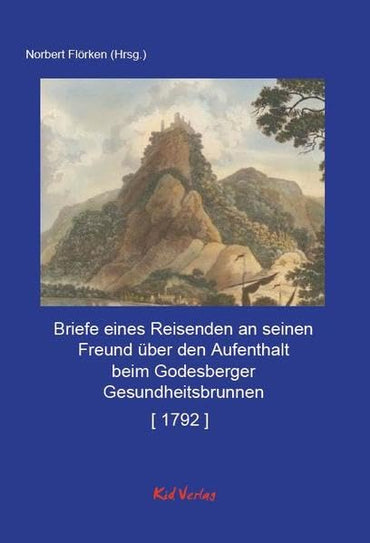 Unbekannter, A: Briefe eines Reisenden an seinen Freund über