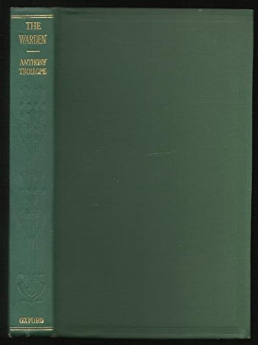 The Warden [ The World's Classics CCXVII ]