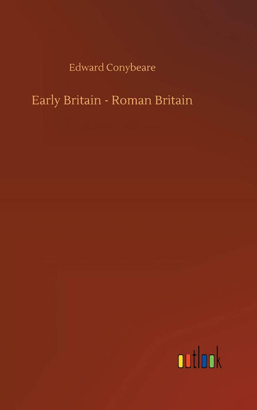 Early Britain - Roman Britain