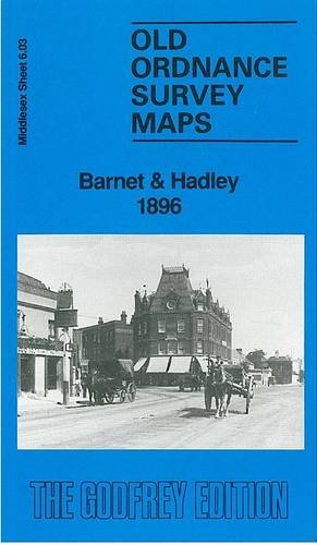 Barnet and Hadley 1896: Middlesex Sheet 06.03 (Old O.S. Maps of Middlesex)