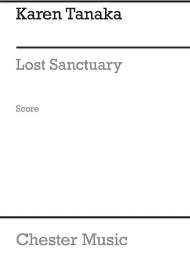 Karen Tanaka: Lost Sanctuary (Score)